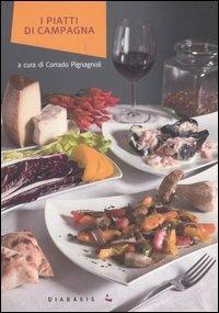 I piatti di campagna  - Libro Diabasis 2005 | Libraccio.it