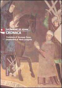 Cronaca - Salimbene da Parma - Libro Diabasis 2005, Al buon Corsiero | Libraccio.it