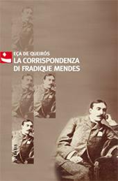 La corrispondenza di Fradique Mendes. Memorie e note