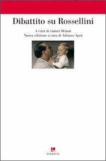 Dibattito su Rossellini  - Libro Diabasis 2009, Il castello di Atlante | Libraccio.it
