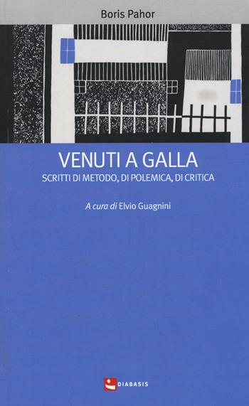 Venuti a galla. Scritti di metodo, di polemica, di critica - Boris Pahor - Libro Diabasis 2014, I muri bianchi | Libraccio.it