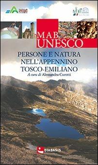 Persone e natura nell'Appennino tosco-emiliano  - Libro Diabasis 2016 | Libraccio.it