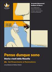 Penso dunque sono. Vol. 2A-2B. Con e-book. Con espansione online