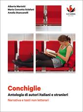 Conchiglie. Narrative e testi non letterari. Poesia e teatro. Con e-book. Con espansione online