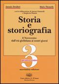 Storia e storiografia. Con espansione online. Vol. 3