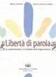 Libertà di parola.