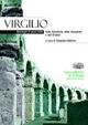 Virgilio. Antologia di passi tratti dalle Bucoliche. Per i Licei e gli Ist. magistrali. Con espansione online