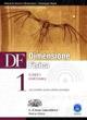 Df. Dimensione fisica. Per il Liceo scientifico. Con espansione online. Vol. 1: Elementi di meccanica - Umberto Santoro Monteduro, Giuseppe Bagni - Libro D'Anna 2010 | Libraccio.it