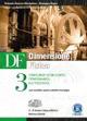 Df. Dimensione fisica. Per il Liceo scientifico. Vol. 3: Complementi di meccanica, termodinamica, elettrostatica - Umberto Santoro Monteduro, Giuseppe Bagni - Libro D'Anna 2010 | Libraccio.it