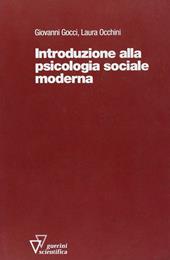 Introduzione alla psicologia sociale moderna