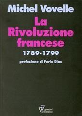 La rivoluzione francese (1789-1799)