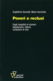 Poveri e reclusi