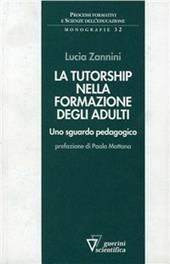 La tutorship nella formazione degli adulti. Uno sguardo pedagogico