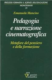 Pedagogia e narrazione cinematografica. Metafore del pensiero e della formazione