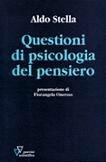 Questioni di psicologia del pensiero - Aldo Stella - Libro Guerini Scientifica 2008 | Libraccio.it