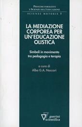 Mediazione corporea per un'educazione olistica