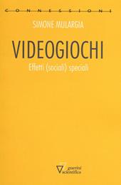 Videogiochi. Effetti (sociali) speciali