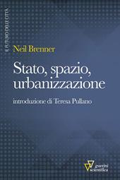 Stato, spazio, urbanizzazione