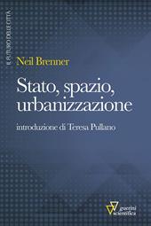 Stato, spazio, urbanizzazione