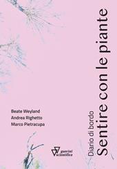 Sentire con le piante. Diario di bordo