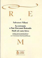 La serenata a San Giovanni Rotondo. Studi sul canto lirico