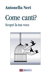 Come canti? Scopri la tua voce