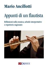 Appunti di un flautista. Riflessioni sulla musica, schede interpretative e repertorio ragionato