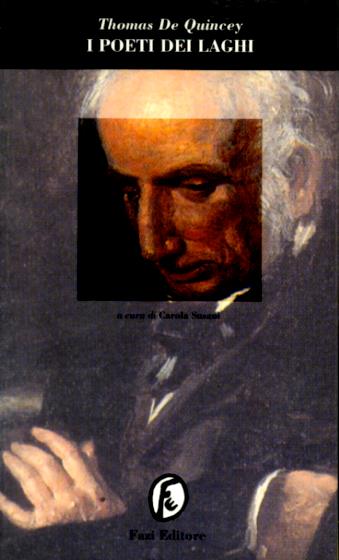 I poeti dei laghi - Thomas De Quincey - Libro Fazi 1995, Le porte | Libraccio.it