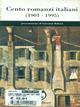 Cento romanzi italiani (1901-1995)  - Libro Fazi 1996, Le terre | Libraccio.it