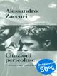 Citazioni pericolose. Il cinema come critica letteraria - Alessandro Zaccuri - Libro Fazi 2000, Le terre | Libraccio.it