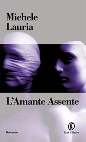 L' amante assente