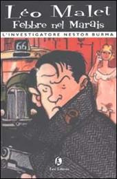 Febbre nel Marais. L'investigatore Nestor Burma