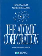 The Atomic Corporation. Proposte per uscire dalla crisi