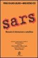 Sars. Manuale di informazione e autodifesa - Ping-Chung Leung, Eong-Eng Ooi - Libro Fazi 2003 | Libraccio.it