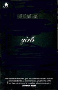 Girls - Nic Kelman - Libro Fazi 2004, Lain | Libraccio.it