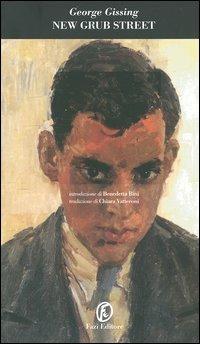 New Grub Street - George Gissing - Libro Fazi 2005, Le porte | Libraccio.it