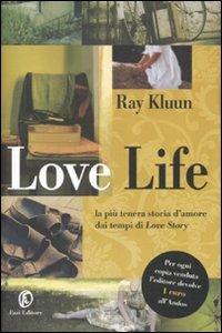 Love life - Ray Kluun - Libro Fazi 2007 | Libraccio.it