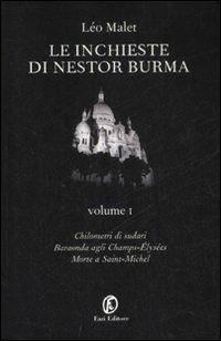 Le inchieste di Nestor Burma: Chilometri di sudari-Baraonda agli Champs-Elysées-Morte a Saint-Michel. Vol. 1 - Léo Malet - Libro Fazi 2008, Tascabili | Libraccio.it