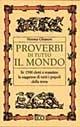 Proverbi di tutto il mondo