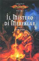 Il mistero di Mereklar. I preludi. Vol. 3 - Kevin Stein - Libro Eco (Milano) 2001, Fantasy | Libraccio.it