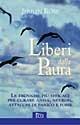 Liberi dalla paura - Jerilyn Ross - Libro Eco (Milano) 2003 | Libraccio.it