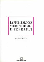 La fiaba barocca. Studi su Basile e Perrault