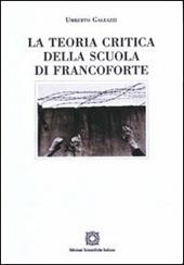 La teoria critica della scuola di Francoforte