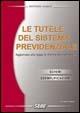Le tutele del sistema previdenziale  - Libro Seac 2005 | Libraccio.it