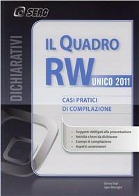 Il quadro RW. Modello Unico 2011  - Libro Seac 2011 | Libraccio.it