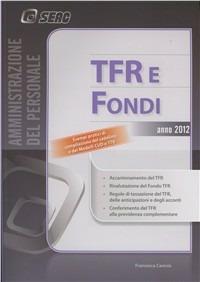 TFR e fondi  - Libro Seac 2011 | Libraccio.it