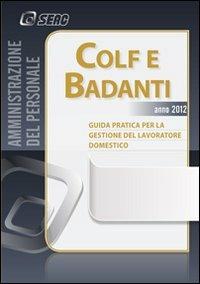 Colf e badanti 2012  - Libro Seac 2012 | Libraccio.it