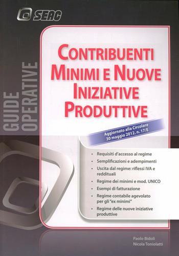 Contribuenti minimi e nuove iniziative produttive  - Libro Seac 2012 | Libraccio.it