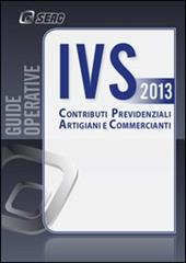 IVS. Contributi previdenziali artigiani e commercianti