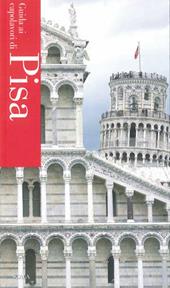 Guida ai capolavori di Pisa